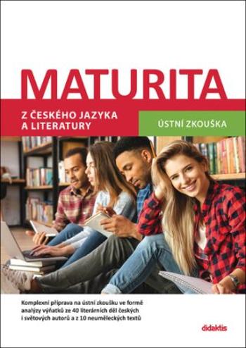 Maturita z českého jazyka a literatury - Petra Adámková, David Jirsa