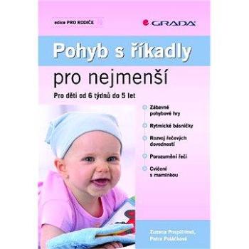 Pohyb s říkadly pro nejmenší (978-80-247-2769-1)