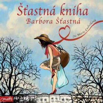 Šťastná kniha - Barbora Šťastná - audiokniha