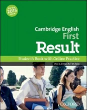 Cambridge English First Result Student´s Book with Online Practice Test - Davies P.A.