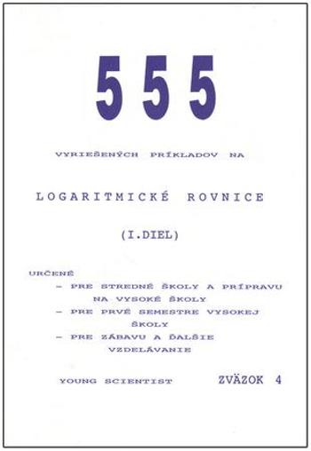 Logaritmické rovnice I.diel - Olejár Marián