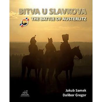 BITVA U SLAVKOVA (978-80-87731-33-8)