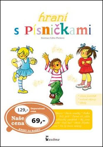 Hraní s písničkami - Edita Plicková