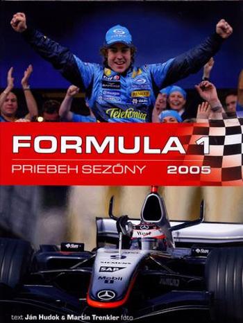 Formula 1 Priebeh sezóny 2005 - Hudok Jan