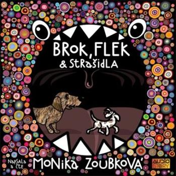 Brok, Flek a strašidla - Monika Zoubková - audiokniha