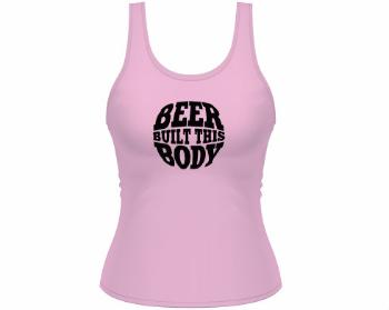 Dámské tílko Tank Top Beer built this body