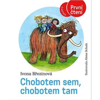 Chobotem sem, chobotem tam (978-80-00-06330-0)