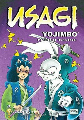 Usagi Yojimbo Příběh Tomoe - Sakai Stan