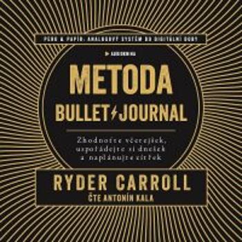 Metoda Bullet Journal - Carroll Ryder - audiokniha