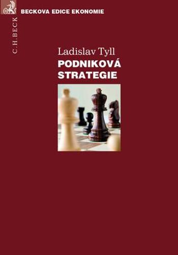 Podniková strategie - Tyll Ladislav