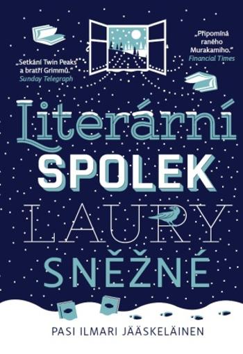 Literární spolek Laury Sněžné - Pasi Ilmari Jääskeläinen - e-kniha