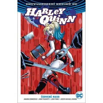 Harley Quinn Červené maso (978-80-7595-078-9)