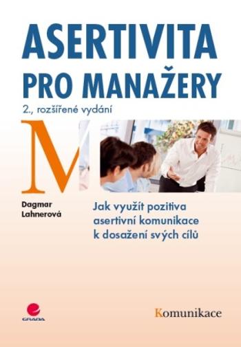 Asertivita pro manažery - Dagmar Lahnerová - e-kniha