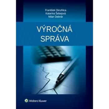 Výročná správa (978-80-7598-094-6)