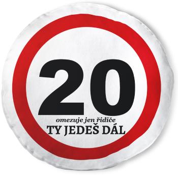 Kulatý polštář Ty jedeš dál – 20 let