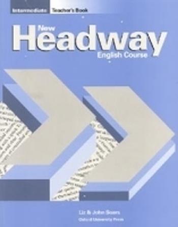 New Headway Intermediate Teacher´s Book - John Soars