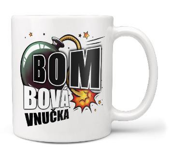 Hrnek Bombová vnučka (Náplň hrníčku: Žádná)