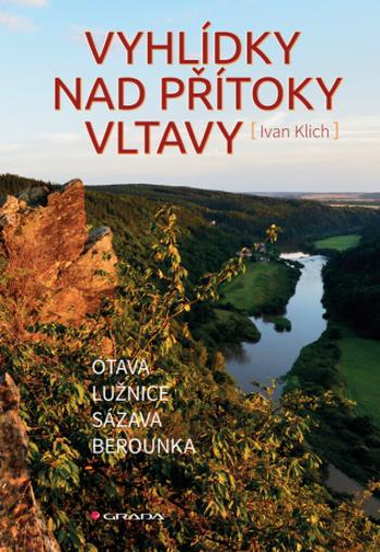 Vyhlídky nad přítoky Vltavy - Ivan Klich - e-kniha