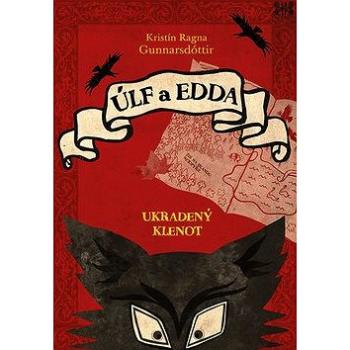 Úlf a Edda: Ukradený klenot (978-80-7364-074-3)