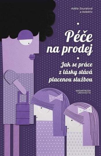 Péče na prodej - Chalánková Vendula