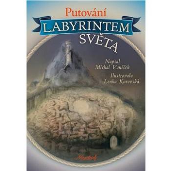 Putování labyrintem světa (978-80-7345-683-2)