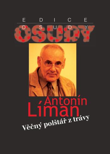 Věčný polštář z trávy - Antonín Líman - e-kniha