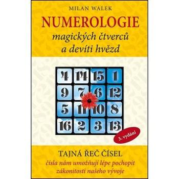 Numerologie magických čtverců a devíti hvězd (978-80-87419-60-1)