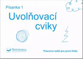 Písanka 1 - Uvolňovací cviky