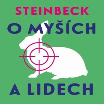 O myších a lidech - John Steinbeck - audiokniha