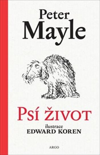 Psí život - Mayle Peter