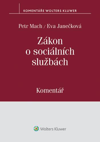 Zákon o sociálních službách - Petr Mach, Eva Janečková - e-kniha