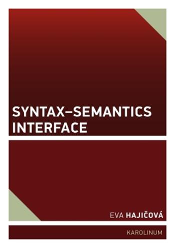 Syntax–Semantics Interface - Eva Hajičová - e-kniha