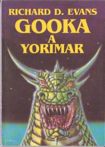 Gooka a Yorimar - Richard D. Evans - e-kniha