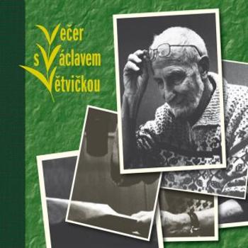 Večer s Václavem Větvičkou - Václav Větvička - audiokniha