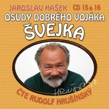 Osudy dobrého vojáka Švejka CD 15 & 16 - Jaroslav Hašek - audiokniha