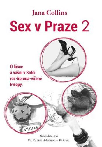 Sex v Praze 2 - Collins Jana