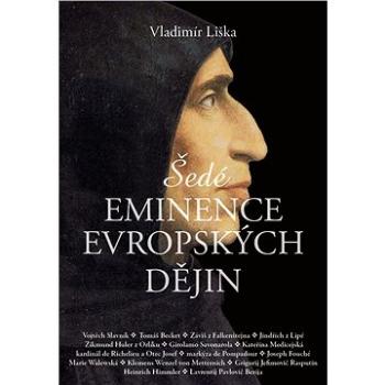 Šedé eminence v evropské historii (978-80-759-7375-7)