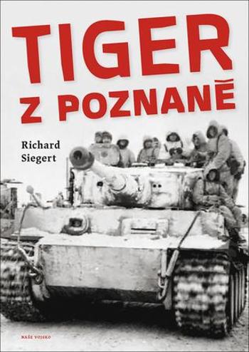 Tiger z Poznaně - Siegert Richard