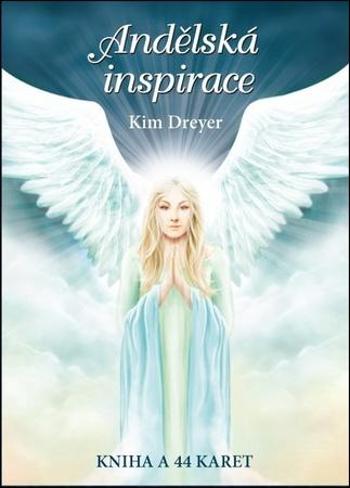 Andělská inspirace - Dreyer Kim