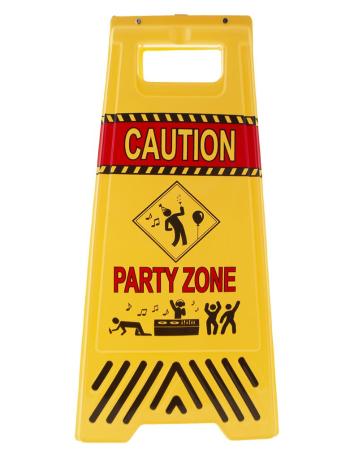 Espa Párty cedule - Caution Party Zone