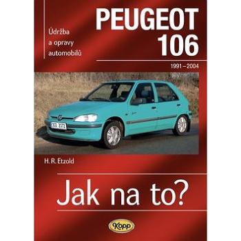 Peugeot 106  1991 - 2004: Údržba a opravy automobilů č. 47 (978-80-7232-375-3)