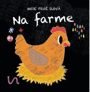 Moje prvé slová Na farme