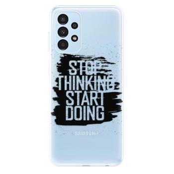 Odolné silikonové pouzdro iSaprio - Start Doing - black - Samsung Galaxy A13