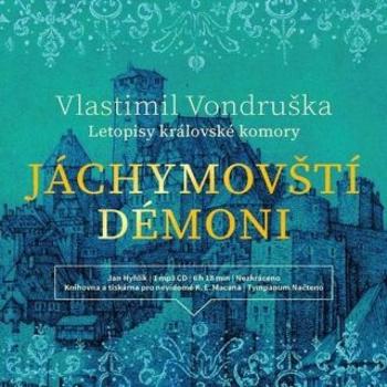 Jáchymovští démoni - Vlastimil Vondruška - audiokniha