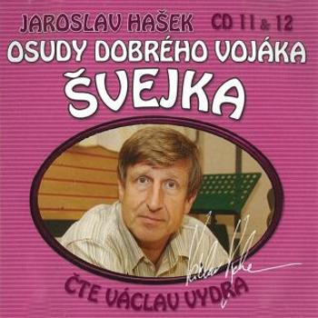 Osudy dobrého vojáka Švejka CD 11 & 12 - Jaroslav Hašek - audiokniha