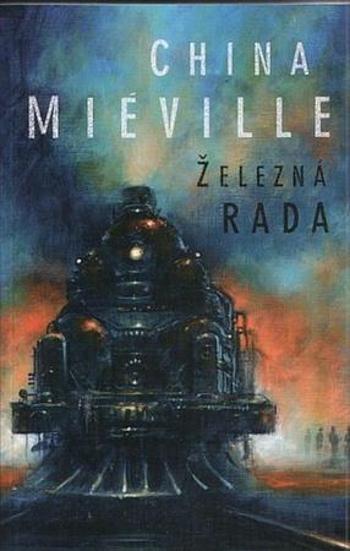 Železná rada - Miéville China