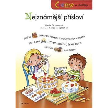 Čteme s obrázky - Nejznámější přísloví (978-80-253-4478-1)