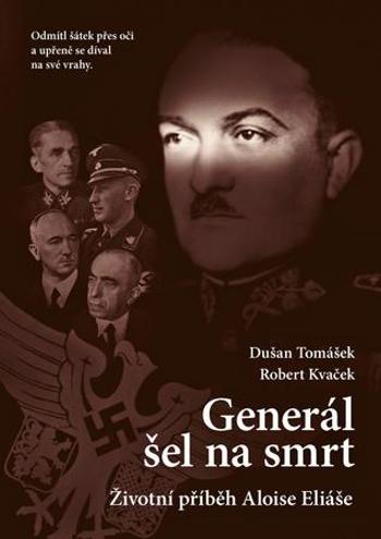 Generál šel na smrt - Tomášek Dušan