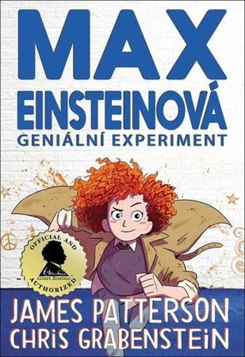 Max Einsteinová Geniální experiment - Patterson James