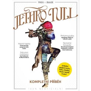 Jethro Tull: Kompletní příběh (978-80-7525-501-3)